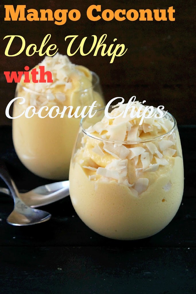 Mango Coconut Dole Whip with Coconut Chips-Not Quite a Vegan